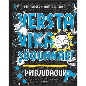 Verstavika sögunnar þriðjudagur